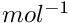 $mol^{-1}$